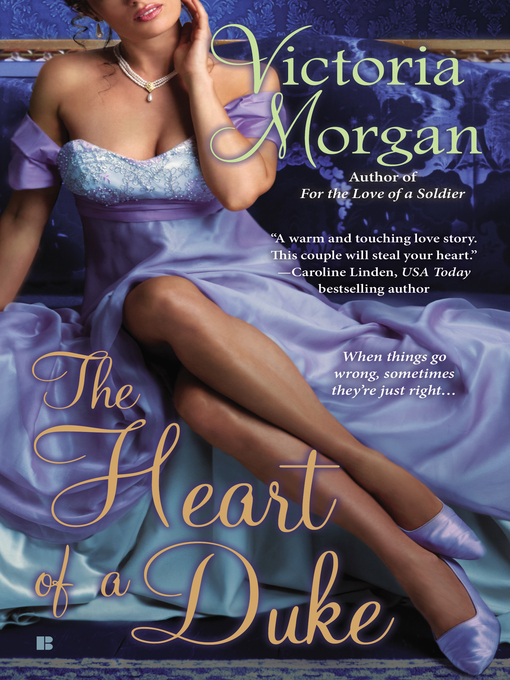 Title details for The Heart of a Duke by Victoria Morgan - Available